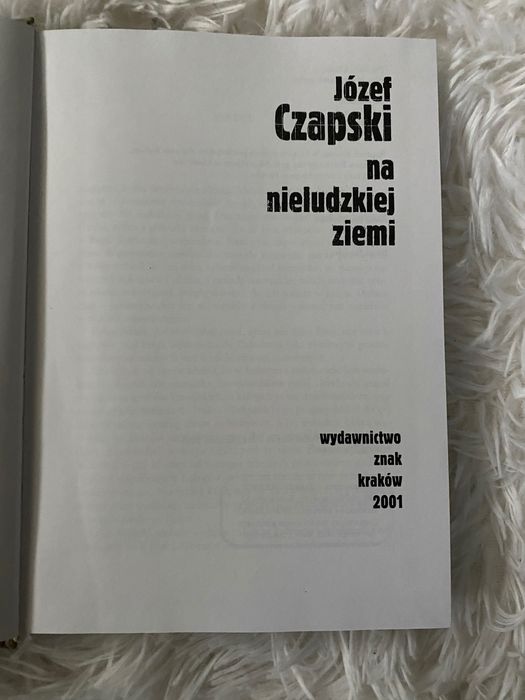 Jozef Czapski na nieludzkiej ziemi