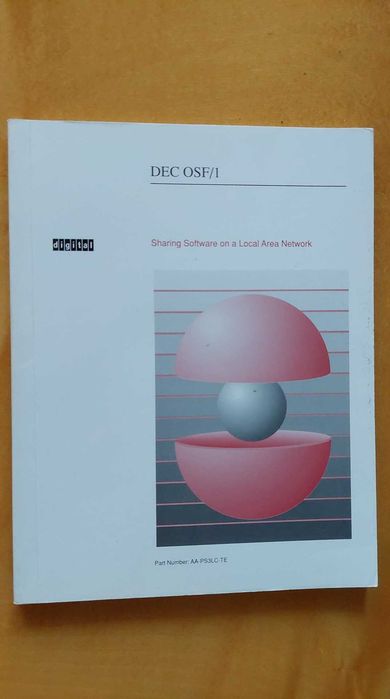 DEC OSF/1 Sharing Software on a Local Area Network
