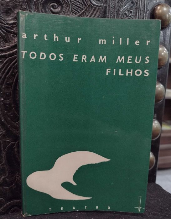 Todos eram meus Filhos 1962 Arthur Miller