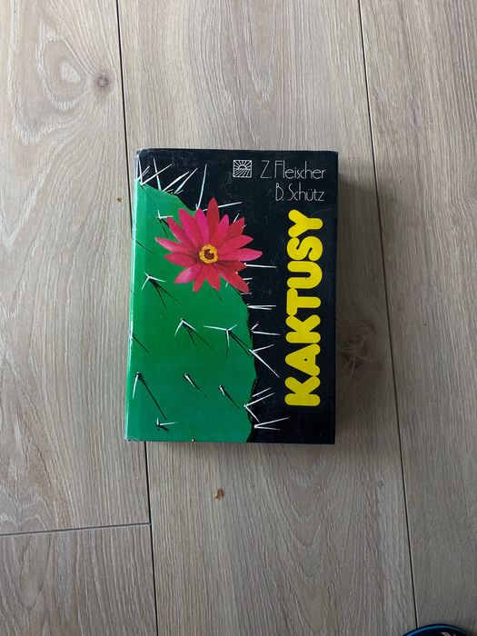 Kaktusy -wydanie drugie.