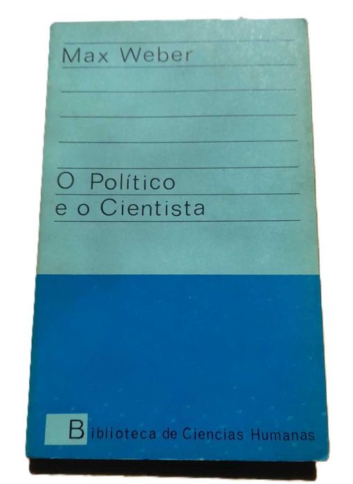 O Político e o Cientista, de Max Weber
