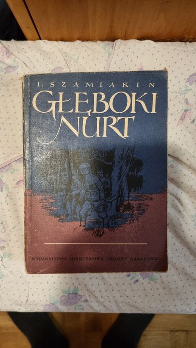 Wydanie 1  ksiazka Gęboki nurt Szamiakin