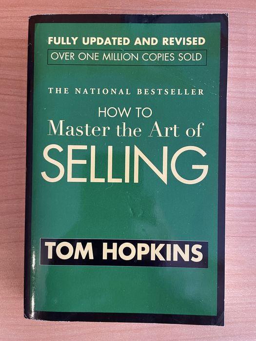 How to master the art of selling - Tom Hopkins