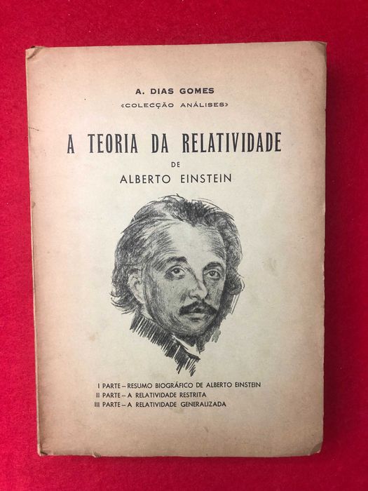 A teoria da relatividade de Albert Einstein - A. Dias Gomes