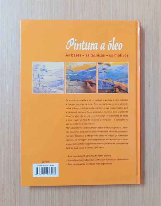 Pintura a óleo (As bases - as técnicas - os motivos)