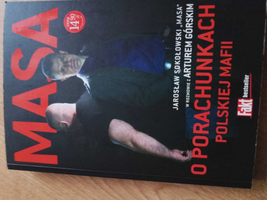 Masa-o porachunkach polskiej mafii. Książka - wywiad
