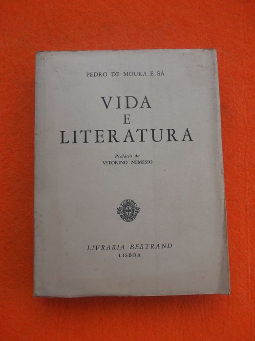 Vida e Literatura - Pedro de Moura e Sá