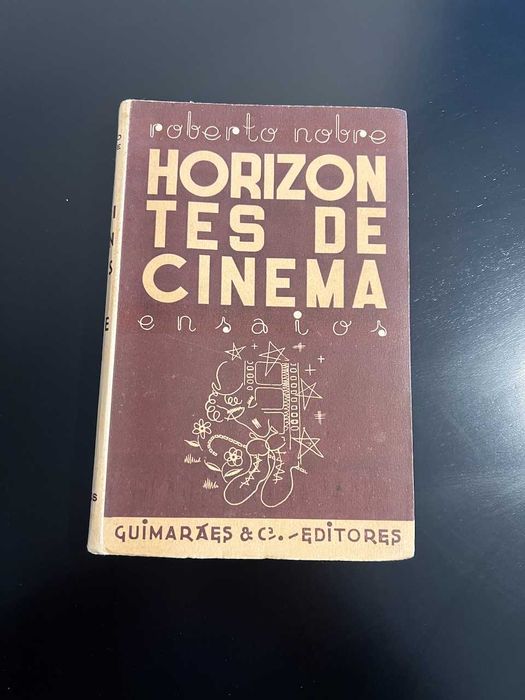 Horizontes de cinema : ensaios. Roberto Nobre.