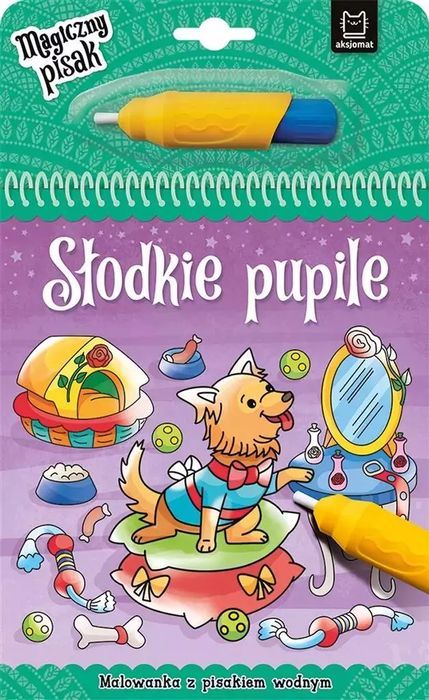 Malowanka z pisakiem wodnym. Słodkie pupile. Aksjomat. Nowy Produkt