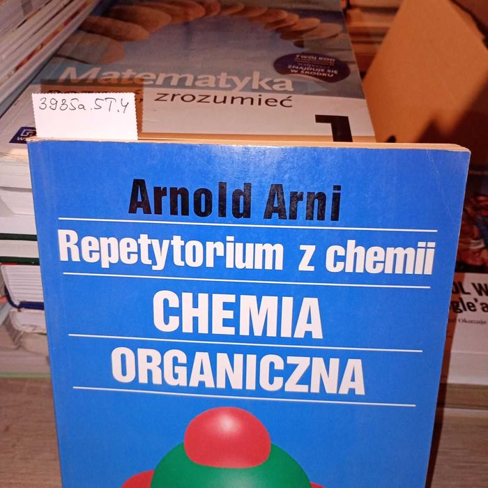 Repetytorium z chemii chemia organiczna. Arnold Arni