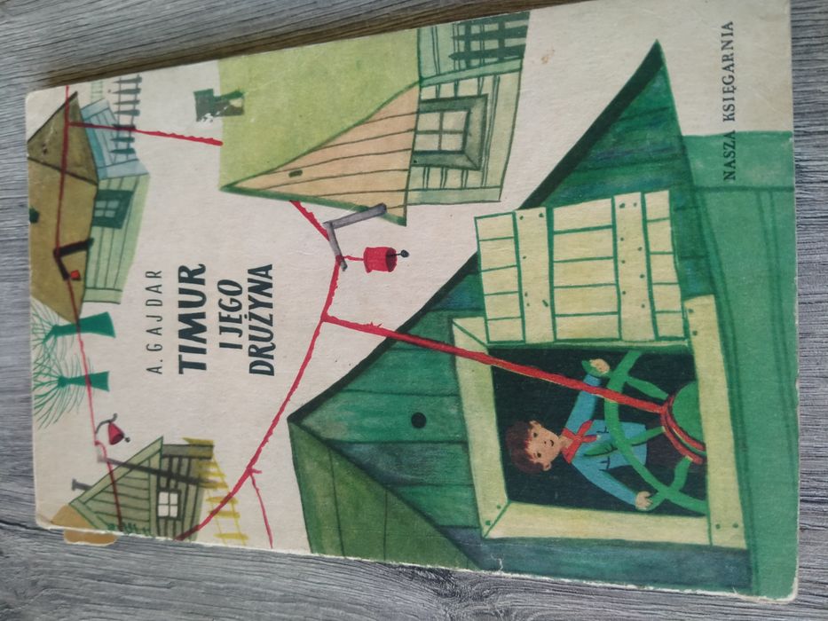 Arkady Gajdar Timur i jego drużyna