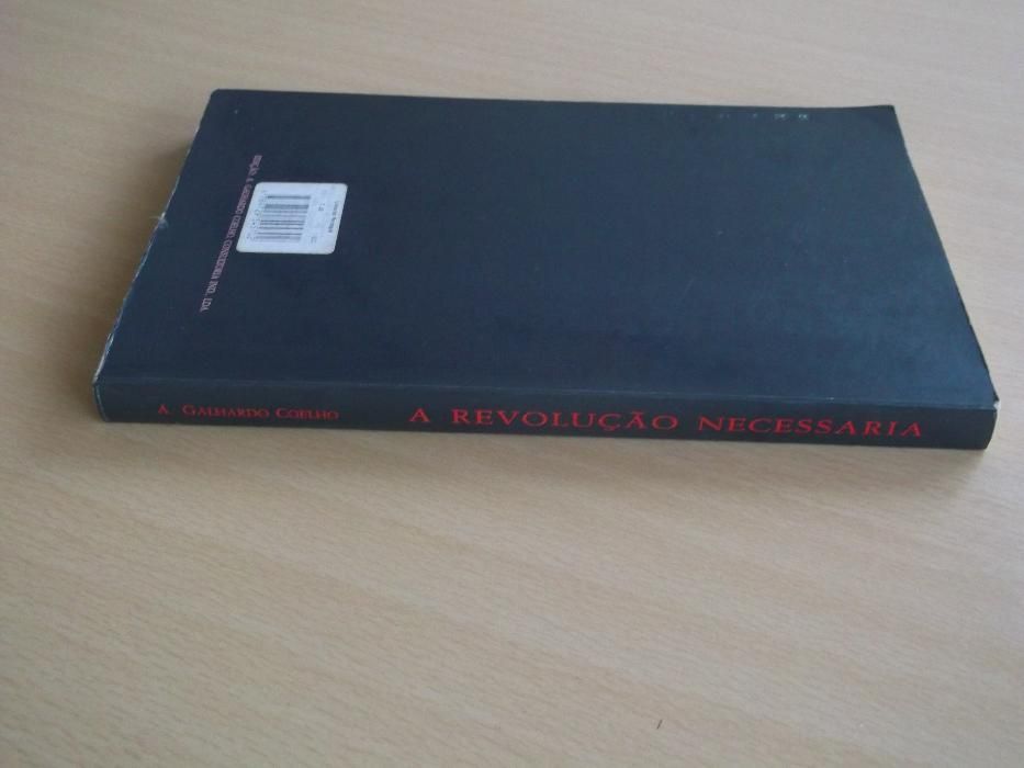 A revolução necessária - Aurélio Galhardo Coelho