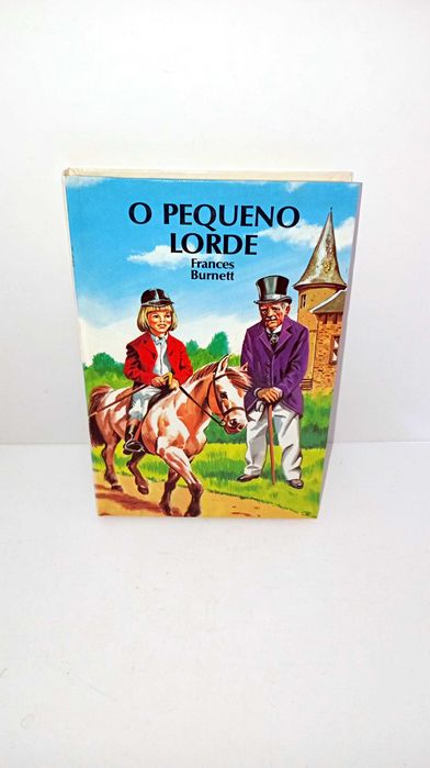 O Pequeno Lord - Frances Burnett