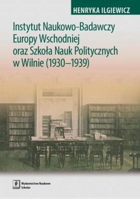 Instytut Naukowo-Badawczy Europy Wschodniej. Wydawnictwo Naukowe