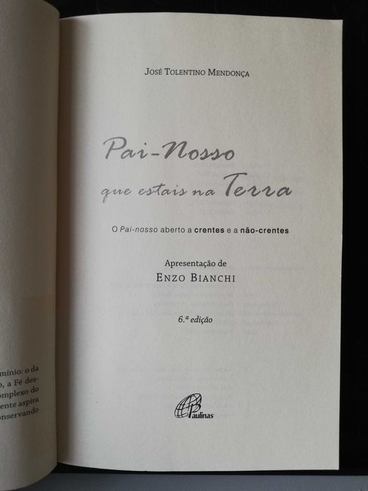 Pai-nosso que estais na Terra - José Tolentino de Mendonça