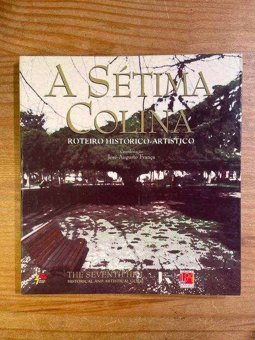 A Sétima Colina - José Augusto França (portes grátis)