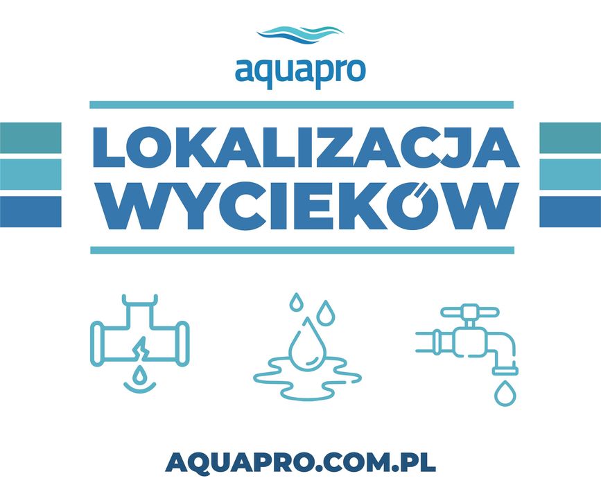 Lokalizacja wycieków, nieszczelności pogotowie WOD-KAN Cała POLSKA