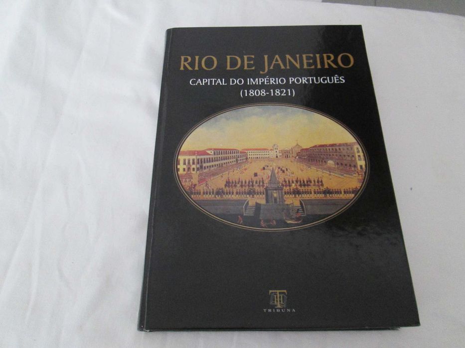 Rio de Janeiro- Capital do Império Português