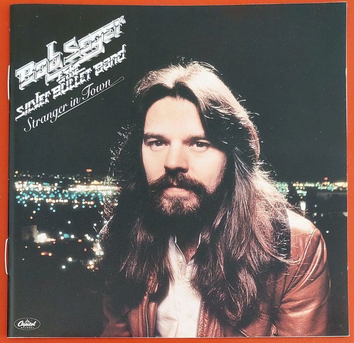 Bob Seger STRANGER in Town