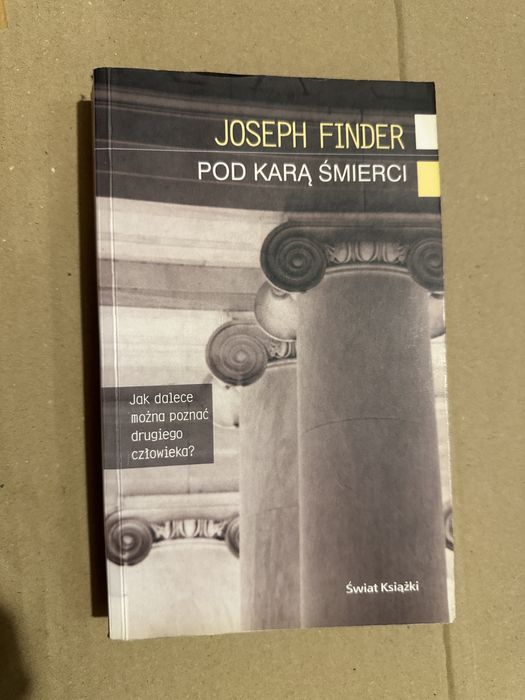 joseph finder - pod karą śmierci