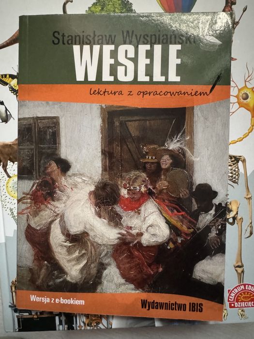 Wesele. Lektura z opracowaniem