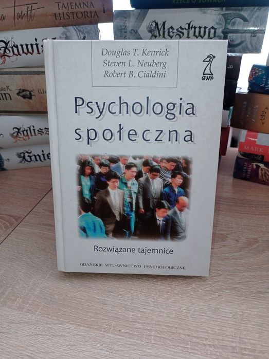 Psychologia społeczna Rozwiązane tajemnice