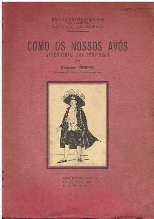 8256 - How Our Grandparents Learned a Profession by Emanuel Ribeiro