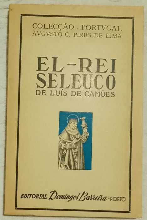 El-Rei Seleuco, Luís de Camões