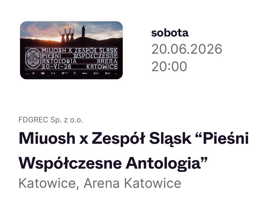 bilet na koncert Mioush x Zespół Śląsk 20.06.2026