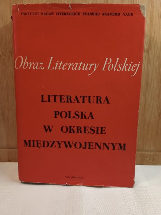 Literatura polska w okresie międzywojennym. T.1.