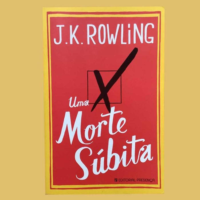 Uma Morte Súbita - J. K. Rowling