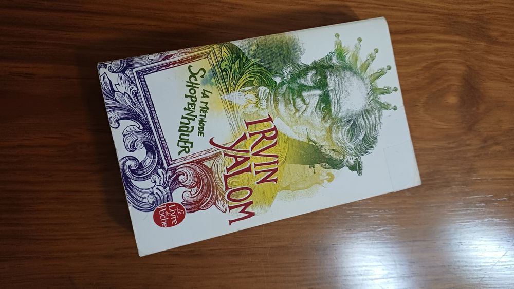 La Méthode Schopenhauer (Fr) - Irvin Yalom