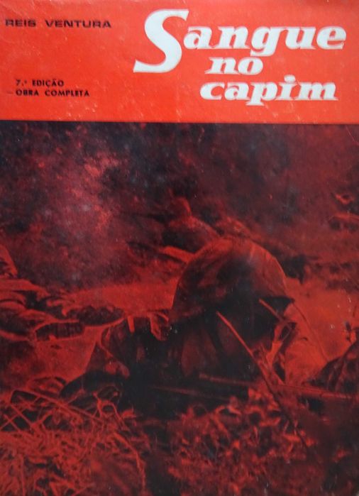 Sangue no Capim (Cenas da Guerra em Angola) de Reis Ventura