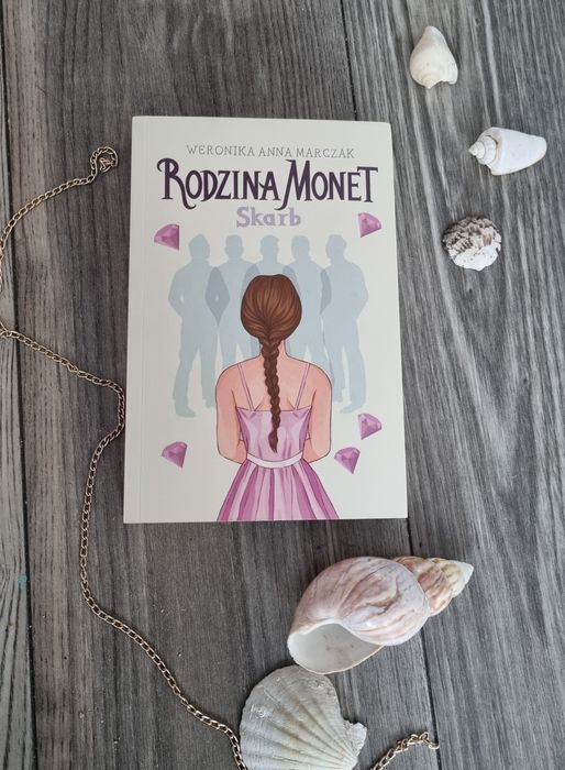 Książka ,,Rodzina Monet Skarb"-Weronika Anna Marczak