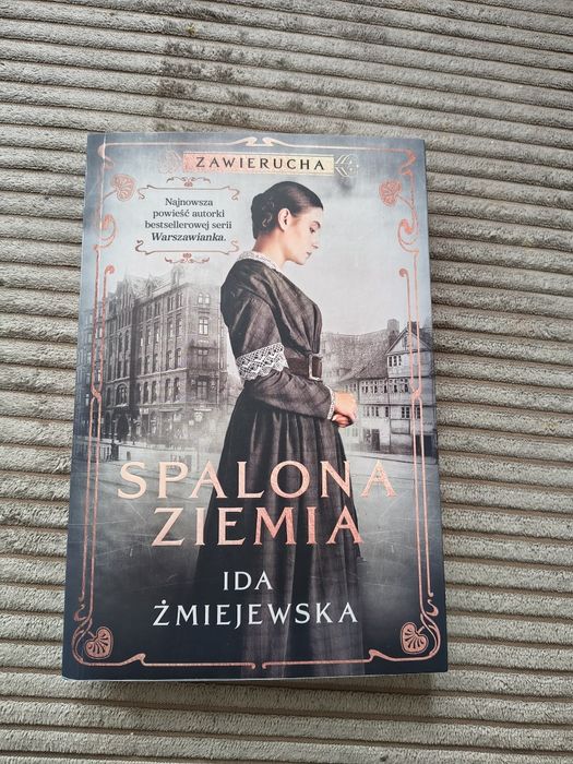 "Spalona ziemia" Żmiejewska