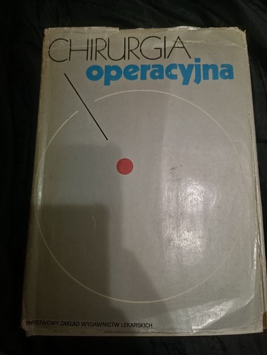 Chirurgia operacyjna tom l