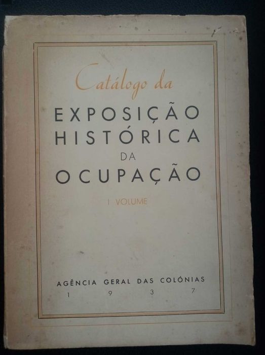 livro: “Catálogo da Exposição Histórica da Ocupação, I Volume”