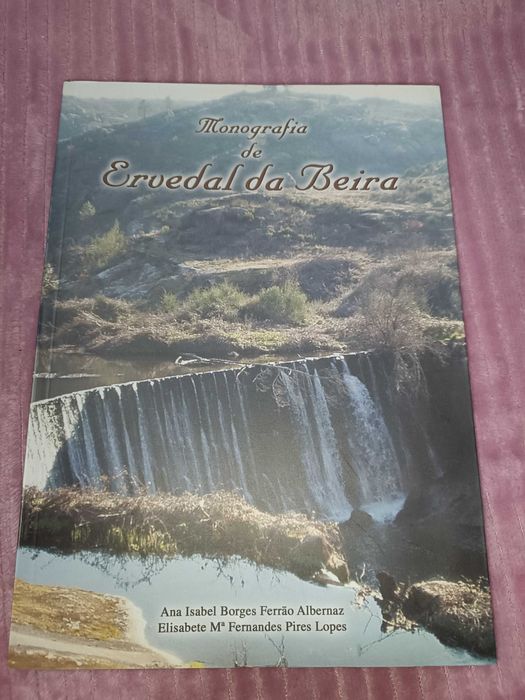 Monografia de Ervedal da Beira vol. 1 e 2