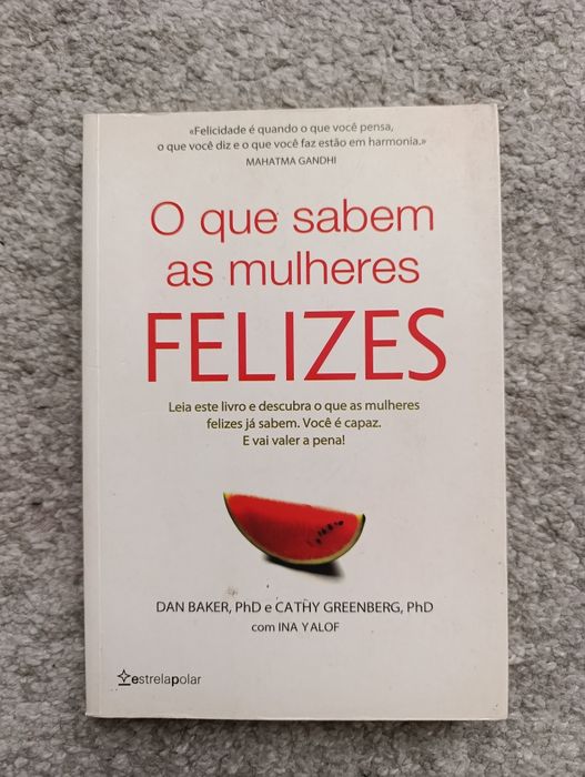 O Que Sabem as Mulheres Felizes (portes incluídos)