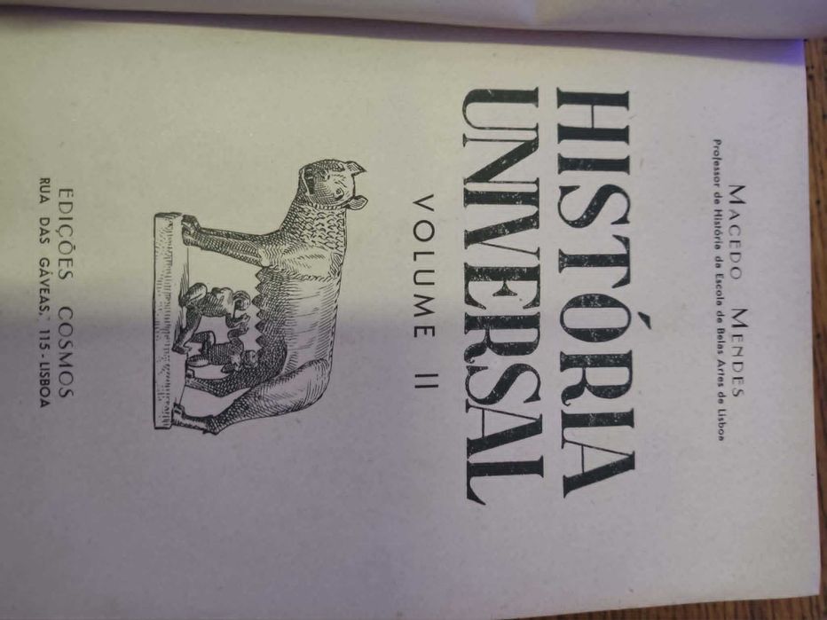obra História Universal escrita por Macedo Mendes e publicada pelas Edições Cosmos 1939 6 volumes