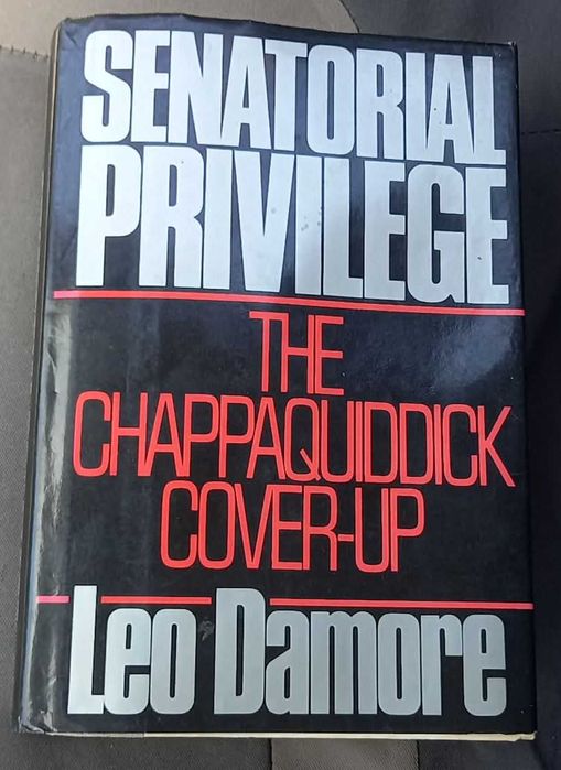 Livro Estrangeiro - Senatorial Privilege The Chappaquiddick Cover-Up