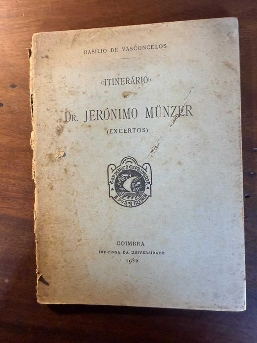 Itinerário do Dr. Jerónimo Münzer - 1931 – Basílio de Vasconcelos – Raro