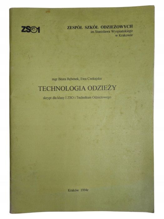Beata Bębenek Ewa Czekajska Technologia Odzieży Unikat