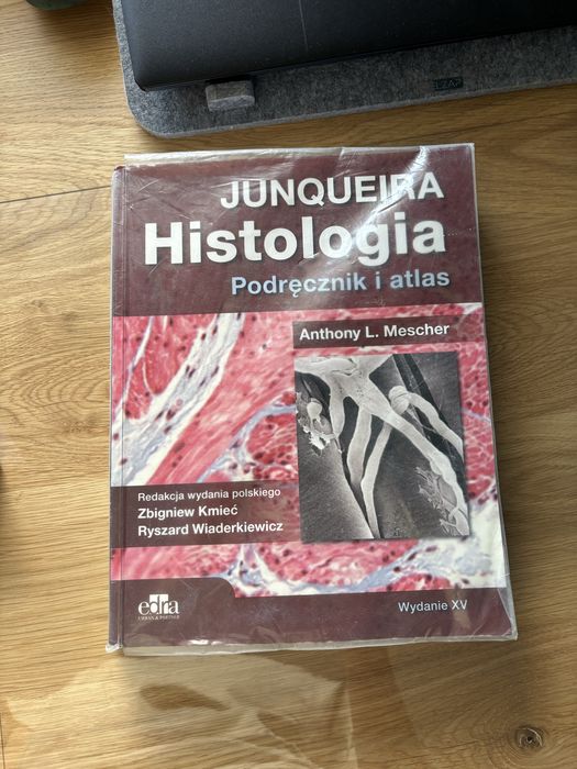 Histologia Junqueira. Podręcznik i atlas