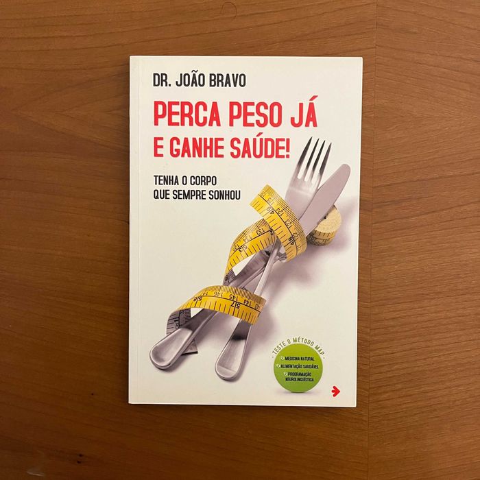 Dr. João Bravo - Perca Peso Já e Ganhe Saúde (envio grátis)