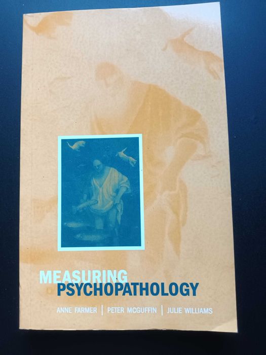 "Measuring Psychopathology" por A. Farmer, P. McGuffin e J. Williams