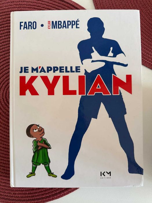 Je m'appelle Kylian
