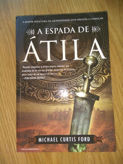 A Espada de Átila - Michael Courtis Ford