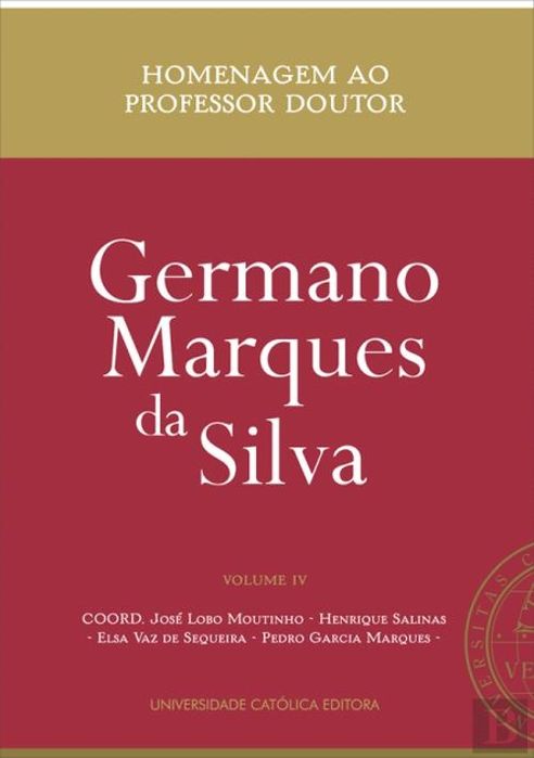 Homenagem ao professor Germano Marques da Silva