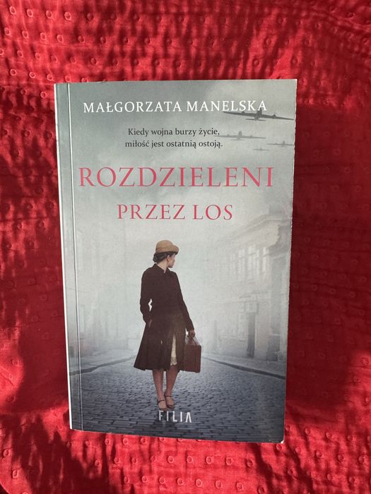 „Rozdzieleni przez los” Małgorzata Manelska